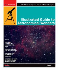 Descargar Illustrated Guide to Astronomical Wonders: From Novice to Master Observer (DIY Science) pdf, epub, ebook