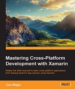 Descargar Mastering Cross-Platform Development with Xamarin pdf, epub, ebook