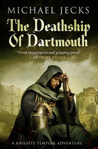 Descargar The Death Ship of Dartmouth: (Knights Templar 21) (Knights Templar Mysteries) pdf, epub, ebook