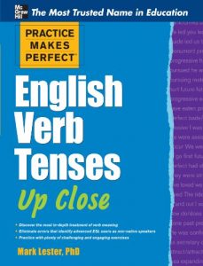 Descargar Practice Makes Perfect English Verb Tenses Up Close (Practice Makes Perfect Series) pdf, epub, ebook