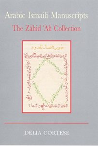 Descargar Arabic Ismaili Manuscripts: A Bibliography of Sources and Studies (I.B.Tauris in Association With the Institute of Ismaili Studies) pdf, epub, ebook