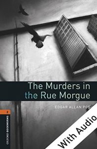 Descargar The Murders in the Rue Morgue – With Audio Level 2 Oxford Bookworms Library: 700 Headwords pdf, epub, ebook