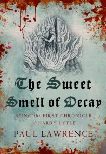 Descargar The Sweet Smell of Decay (Harry Lytle Chronicles) pdf, epub, ebook