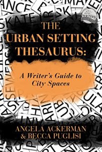 Descargar The Urban Setting Thesaurus: A Writer’s Guide to City Spaces (English Edition) pdf, epub, ebook