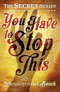 Descargar You Have To Stop This: The Secret Series (Book 5) pdf, epub, ebook