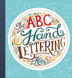 Descargar The ABCs of Hand Lettering (English Edition) pdf, epub, ebook