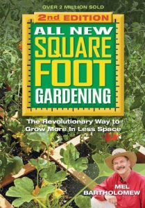 Descargar All New Square Foot Gardening, Second Edition: The Revolutionary Way to Grow More In Less Space pdf, epub, ebook