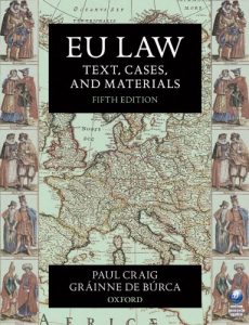 Descargar EU Law: Text, Cases, and Materials (Text, Cases And Materials) pdf, epub, ebook