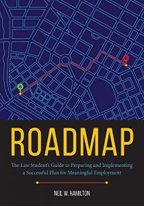 Descargar Roadmap: The Law Student’s Guide to Preparing and Executing a Successful Plan for Employment pdf, epub, ebook