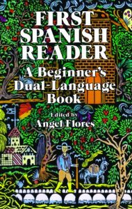 Descargar First Spanish Reader: A Beginner’s Dual-Language Book (Dover Dual Language Spanish) pdf, epub, ebook