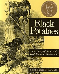 Descargar Black Potatoes: The Story of the Great Irish Famine, 1845-1850 pdf, epub, ebook