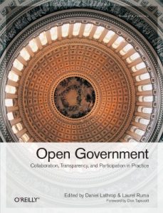 Descargar Open Government: Collaboration, Transparency, and Participation in Practice pdf, epub, ebook