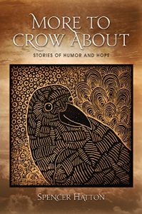 Descargar More To Crow About: Stories of Humor and Hope (The Counting Crows Series Book 2) (English Edition) pdf, epub, ebook