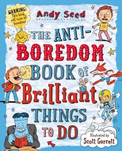 Descargar The Anti-boredom Book of Brilliant Things To Do pdf, epub, ebook