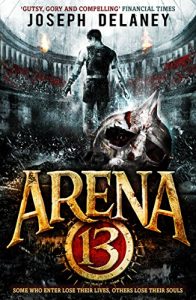 Descargar Arena 13 (Arena 13 Trilogy) pdf, epub, ebook