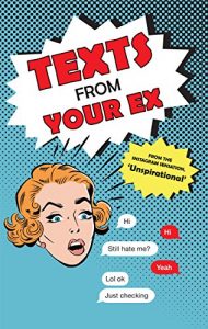 Descargar Texts From Your Ex (English Edition) pdf, epub, ebook