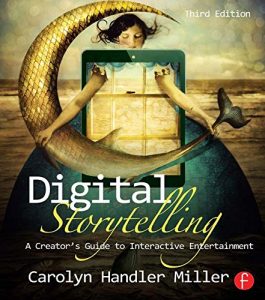 Descargar Digital Storytelling: A creator’s guide to interactive entertainment pdf, epub, ebook