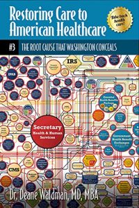 Descargar The Root Cause That Washington Conceals (Restoring Care to American Healthcare Book 3) (English Edition) pdf, epub, ebook