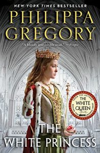 Descargar The White Princess (The Plantagenet and Tudor Novels) pdf, epub, ebook
