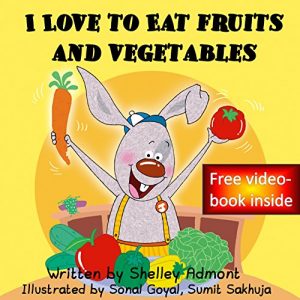 Descargar Kids books: I Love to Eat Fruits and Vegetables (kids books, children’s books ages 4-8, Bedtime stories): (Bedtime stories children’s books collection) … books collection Book 3) (English Edition) pdf, epub, ebook