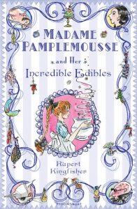 Descargar Madame Pamplemousse and Her Incredible Edibles pdf, epub, ebook