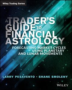 Descargar A Traders Guide to Financial Astrology: Forecasting Market Cycles Using Planetary and Lunar Movements (Wiley Trading) pdf, epub, ebook