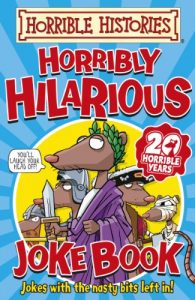 Descargar Horrible Histories: Horribly Hilarious Joke Book pdf, epub, ebook