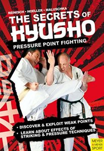 Descargar The Secrets of Kyusho: Modern Pressure Points Fighting (English Edition) pdf, epub, ebook