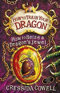 Descargar How To Train Your Dragon: How to Seize a Dragon’s Jewel: Book 10 pdf, epub, ebook