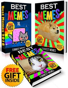 Descargar Memes XL: 3 in 1 SUPER COLLECTION of Best Cat Memes (Ultimate Funny Memes Book 69)(Memes, Memes XL, Memes For Kids, Cat Memes, Funny fails, Photoshop fails, … memes) (Free Memes) (English Edition) pdf, epub, ebook