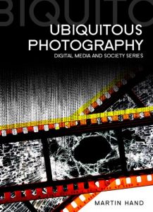 Descargar Ubiquitous Photography (Digital Media and Society) pdf, epub, ebook