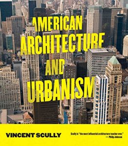 Descargar American Architecture and Urbanism pdf, epub, ebook