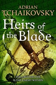 Descargar Heirs of the Blade (Shadows of the Apt) pdf, epub, ebook