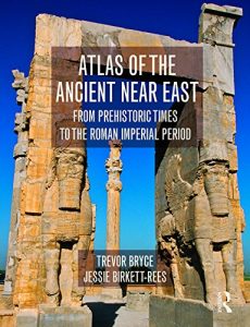 Descargar Atlas of the Ancient Near East: From Prehistoric Times to the Roman Imperial Period pdf, epub, ebook