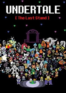 Descargar Undertale: The Last Stand: An Unofficial Undertale Story (Undertale Unofficial Story Book 1) (English Edition) pdf, epub, ebook