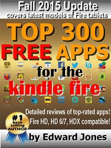 Descargar Top 300 Free Apps for the Kindle Fire: The complete guide to the best free Kindle apps (English Edition) pdf, epub, ebook