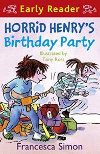 Descargar Horrid Henry’s Birthday Party: Book 2 (Horrid Henry Early Reader) (English Edition) pdf, epub, ebook