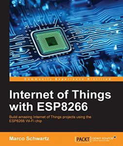 Descargar Internet of Things with ESP8266 pdf, epub, ebook