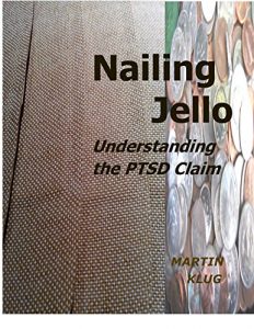 Descargar Nailing Jello: Understanding the PTSD Claim (English Edition) pdf, epub, ebook
