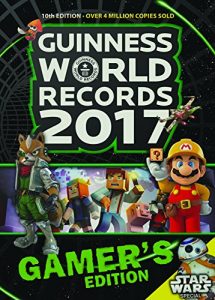 Descargar Guinness World Records Gamer’s Edition 2017 Ebook pdf, epub, ebook