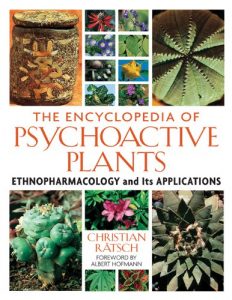 Descargar The Encyclopedia of Psychoactive Plants: Ethnopharmacology and Its Applications pdf, epub, ebook