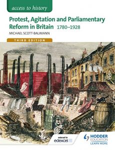 Descargar Access to History: Protest, Agitation and Parliamentary Reform in Britain 1780-1928 for Edexcel (English Edition) pdf, epub, ebook