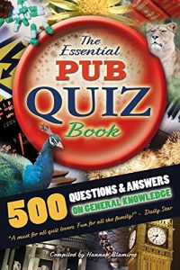 Descargar The Essential Pub Quiz Book: 500 Questions and Answers on General Knowledge (English Edition) pdf, epub, ebook