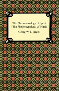 Descargar The Phenomenology of Spirit (The Phenomenology of Mind) pdf, epub, ebook