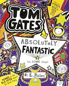 Descargar Tom Gates is Absolutely Fantastic (at some things) (Tom Gates series) pdf, epub, ebook