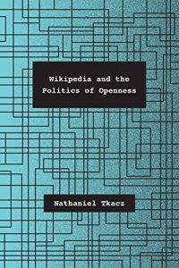 Descargar Wikipedia and the Politics of Openness pdf, epub, ebook