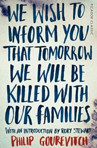 Descargar We Wish to Inform You That Tomorrow We Will Be Killed With Our Families: Picador Classic (English Edition) pdf, epub, ebook