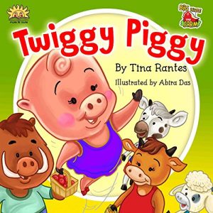 Descargar FARM ANIMAL:”TWIGGY PIGGY”:Beginner readers, early learning readers, Children’s picture book 4-8, Bedtime Story(Animal Story book)book for kids, Fantasy, … (BIG LITTLE FARM 3) (English Edition) pdf, epub, ebook