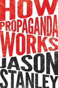 Descargar How Propaganda Works pdf, epub, ebook