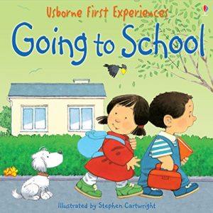 Descargar Usborne First Experiences: Going to School: For tablet devices pdf, epub, ebook